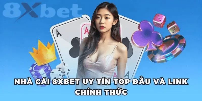 Giới thiệu 8xbet Tổng quan về 8xbet